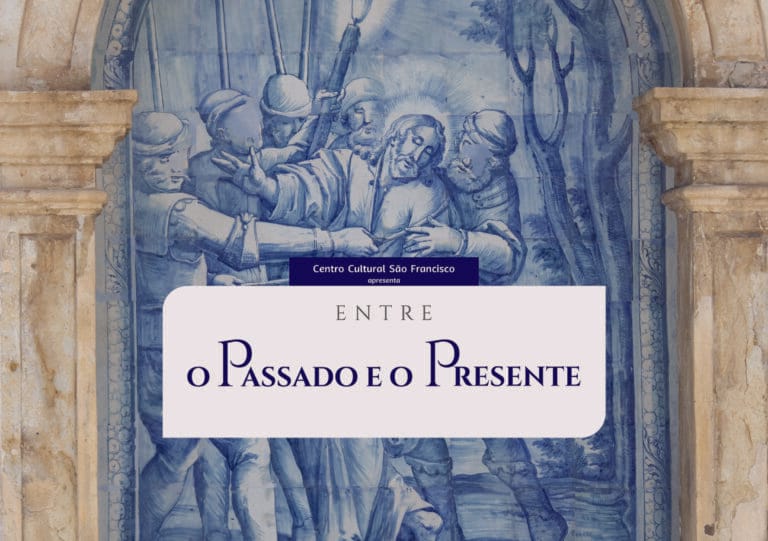 Entre o Passado e o Presente
